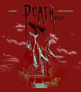 死亡博士 Death Ph.D (2024) [美国][恐怖]