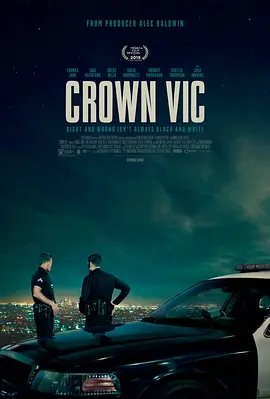 洛城夜巡 Crown Vic (2019)