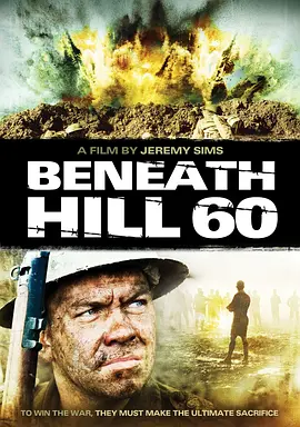 奇袭60阵地 Beneath Hill 60 (2010) 历史 / 战争