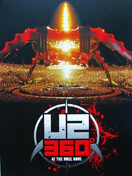 U2 Rose Bowl体育场演唱会(2010)