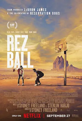 原力篮球魂 Rez Ball (2024) 美国运动