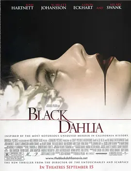 黑色大丽花 The Black Dahlia (2006) 悬疑 / 惊悚 / 犯罪